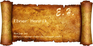 Ebner Henrik névjegykártya